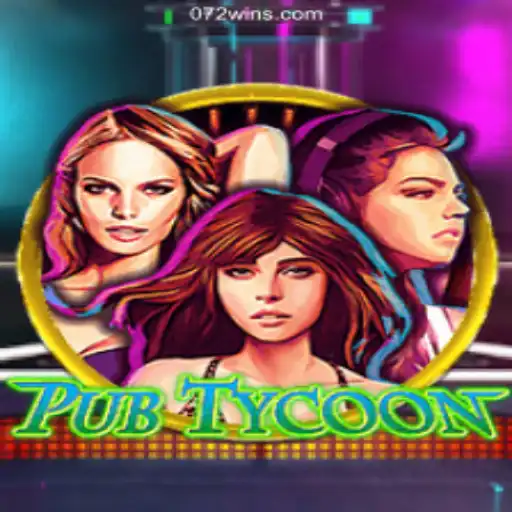 Exploring PubTycoon: A Unique Gaming Experience on 072win.COM