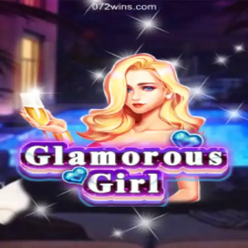 GlamorousGirl: A Dazzling Experience on 072win.COM Platform-Official Slots Brazil