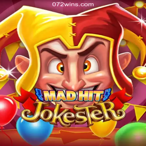 MadHitJokester: A Thrilling Gaming Experience on 072win.COM
