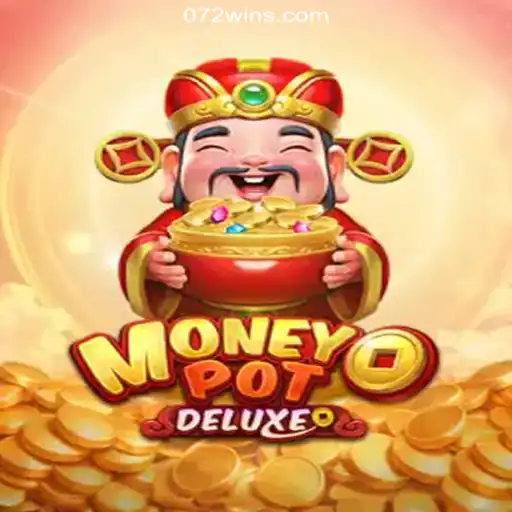 Discover the Thrilling World of MoneyPotDELUXE on 072win.COM Platform-Oficial Slots Brasil